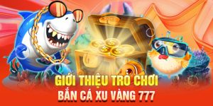 Bắn Cá Xu Vàng SC88 – Săn Thưởng Lớn, Đổi Tiền Nhanh Chóng