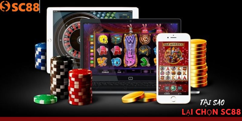 Vì Sao Nên Chọn Casino Trực Tuyến SC88?